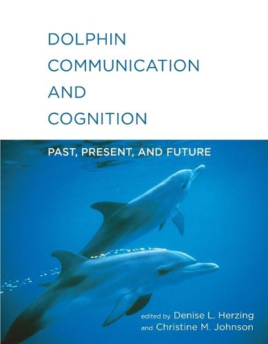 Dolphin Communication and Cognition