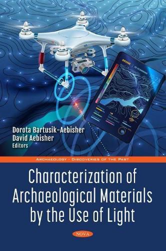 Cover image for Characterization of Archaeological Materials by the Use of Light