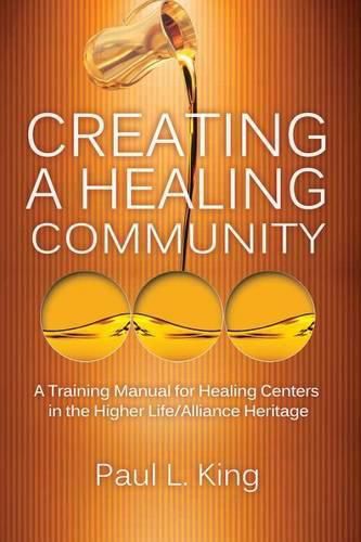 Creating a Healing Community