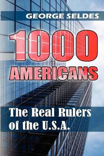 Cover image for 1000 Americans: The Real Rulers of the USA