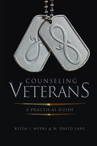 Cover image for Counseling Veterans: A Practical Guide