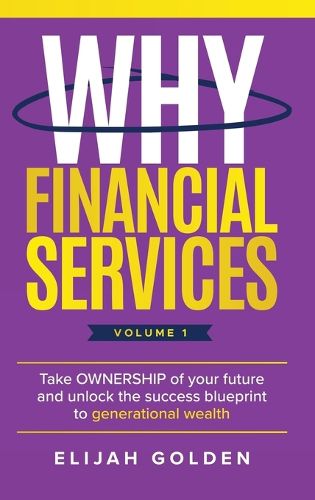 Cover image for Why Financial Services, Volume 1
