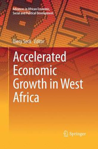 Cover image for Accelerated Economic Growth in West Africa