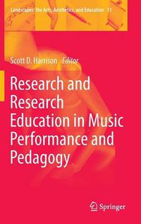 Cover image for Research and Research Education in Music Performance and Pedagogy