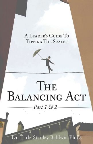 Cover image for The Balancing Act Part 1 & 2