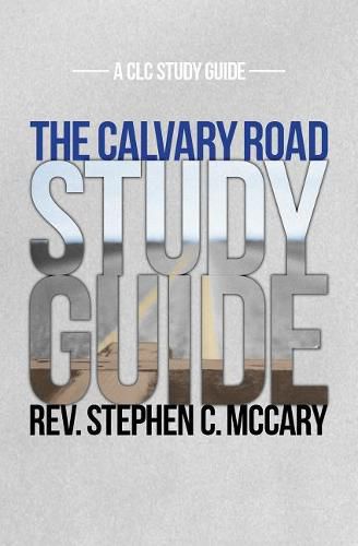 Cover image for Calvary Road Study Guide, The