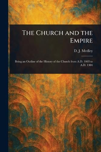 Cover image for The Church and the Empire