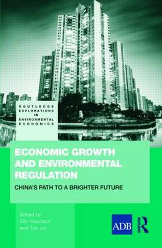 Cover image for Economic Growth and Environmental Regulation: The People's Republic of China's Path to a Brighter Future