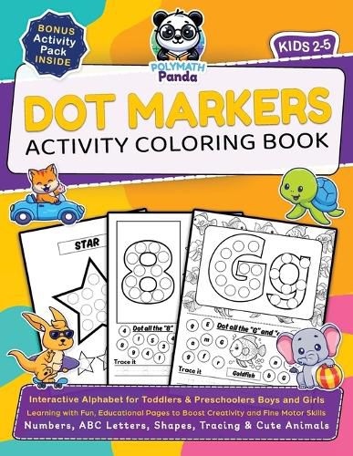 Cover image for Dot Markers Activity Coloring Book for Kids 2-5