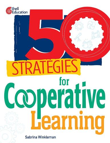 Cover image for 50 Strategies for Cooperative Learning