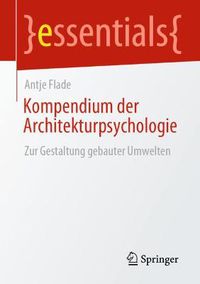 Cover image for Kompendium der Architekturpsychologie: Zur Gestaltung gebauter Umwelten