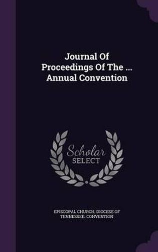 Cover image for Journal of Proceedings of the ... Annual Convention