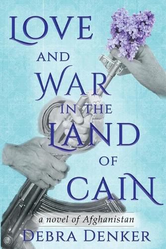 Cover image for Love and War in the Land of Cain