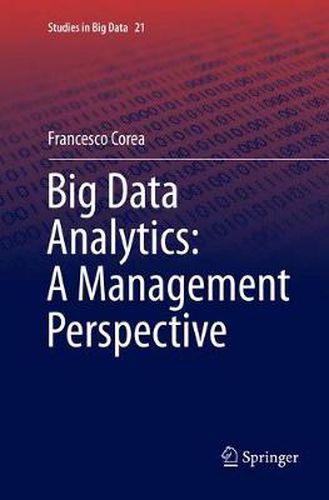 Cover image for Big Data Analytics: A Management Perspective