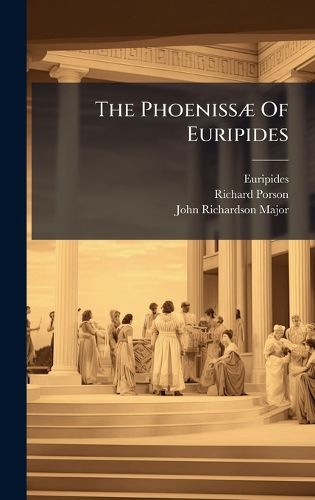 Cover image for The PhoenissA] Of Euripides
