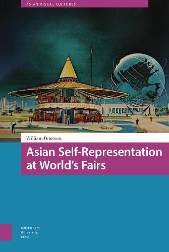 Asian Self-Representation at World's Fairs