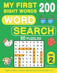 Cover image for My First 200 Sight Words Word Search