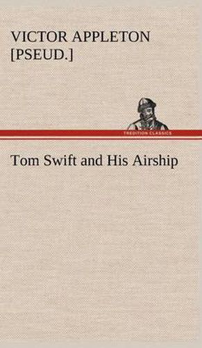 Cover image for Tom Swift and His Airship