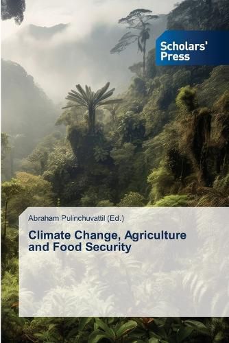 Cover image for Climate Change, Agriculture and Food Security