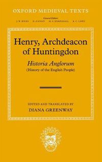 Cover image for Henry, Archdeacon of Huntingdon: Historia Anglorum: The History of the English People