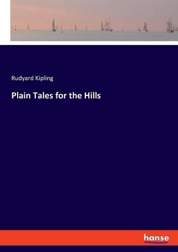 Cover image for Plain Tales for the Hills