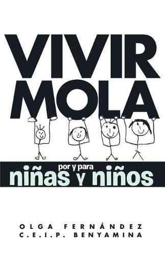 Cover image for Vivir Mola por y para ninas y ninos