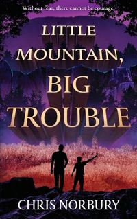 Cover image for Little Mountain, Big Trouble