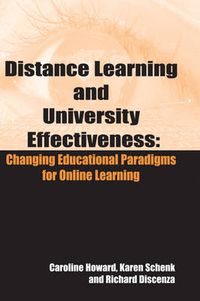 Cover image for Distance Learning and University Effectiveness: Changing Educational Paradigms for Online Learning