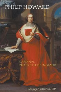 Cover image for Philip Howard: Cardinal Protector of England