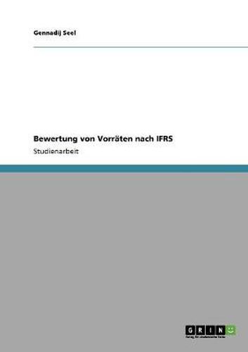 Cover image for Bewertung von Vorraten nach IFRS