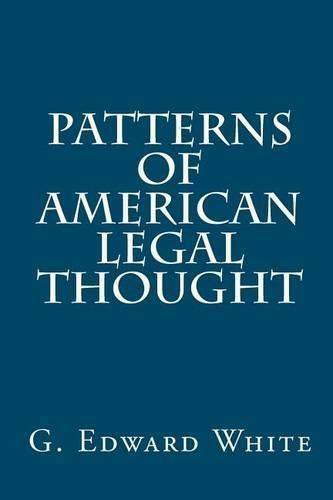 Cover image for Patterns of American Legal Thought