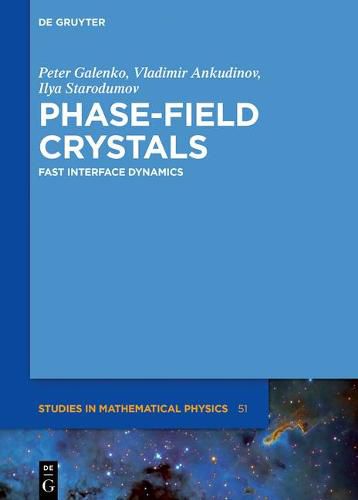 Cover image for Phase-Field Crystals: Fast Interface Dynamics