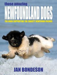 Cover image for Those Amazing Newfoundland Dogs