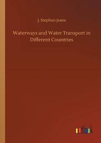 Cover image for Waterways and Water Transport in Different Countries