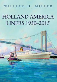 Cover image for Holland America Liners 1950-2015