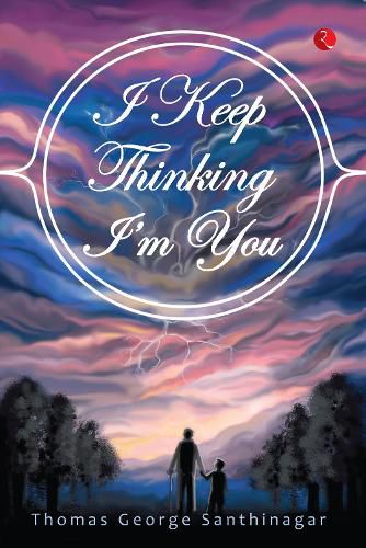 Cover image for I Keep Thinking I'm You