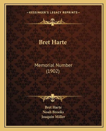 Cover image for Bret Harte: Memorial Number (1902)