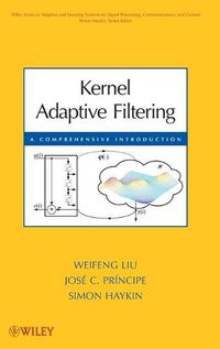 Cover image for Kernel Adaptive Filtering: A Comprehensive Introduction