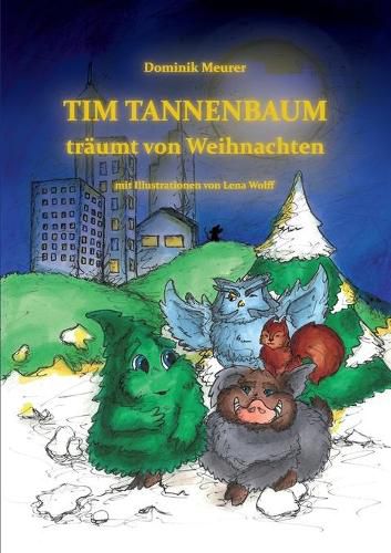 Cover image for Tim Tannenbaum traumt von Weihnachten