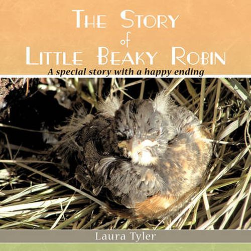 Cover image for The Story of Little Beaky Robin: A Special Story with a Happy Ending