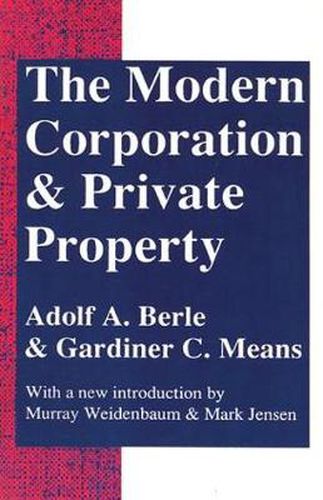 Cover image for The Modern Corporation and Private Property