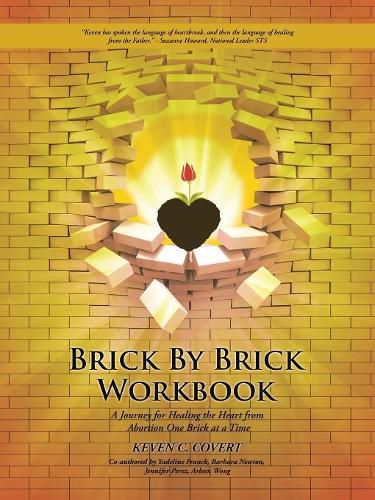 Cover image for Brick by Brick Workbook: A Journey for Healing the Heart from Abortion One Brick at a Time