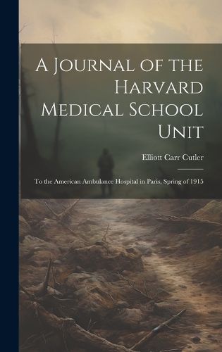 Cover image for A Journal of the Harvard Medical School Unit