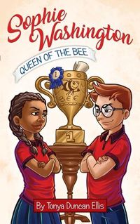 Cover image for Sophie Washington: Queen of the Bee