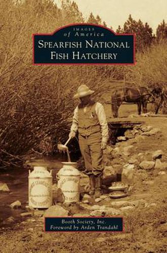 Cover image for Spearfish National Fish Hatchery