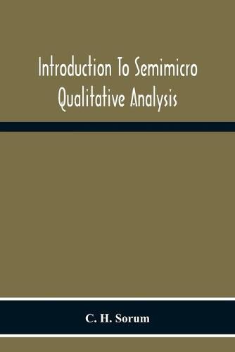 Cover image for Introduction To Semimicro Qualitative Analysis