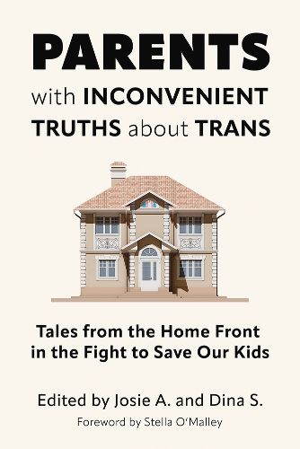 Cover image for Parents with Inconvenient Truths about Trans