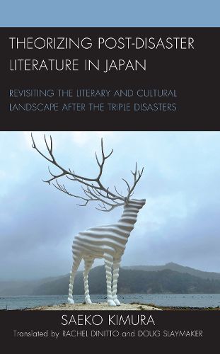 Cover image for Theorizing Post-Disaster Literature in Japan