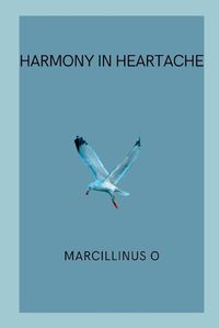 Cover image for Harmony in Heartache