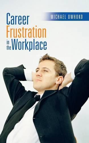 Cover image for Career Frustration in the Workplace